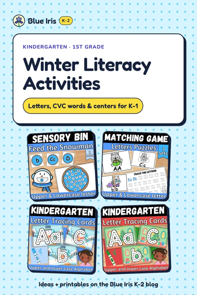 Winter Literacy Activities: Letters, CVC words & centers for K-1