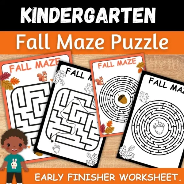 Cover of Fall Maze Puzzles: Kindergarten and Preschool Early Finisher Activity worksheets