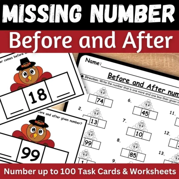 Cover of Thanksgiving Before and After Numbers worksheets & Task cards Turkey math center