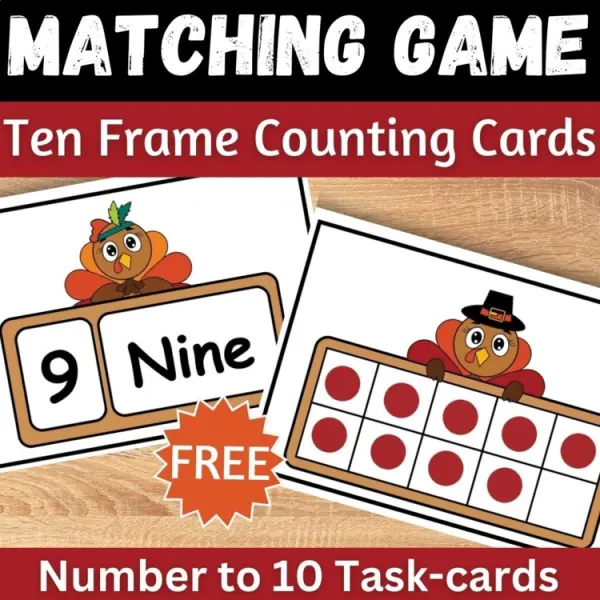 Cover of Free Thanksgiving Turkey matching number to quantity Ten frame math Game to 10