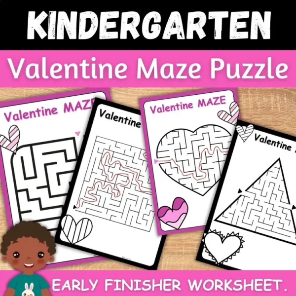 Cover of Valentine’s Day Maze Puzzle Kindergarten Early Finisher Activity Worksheets