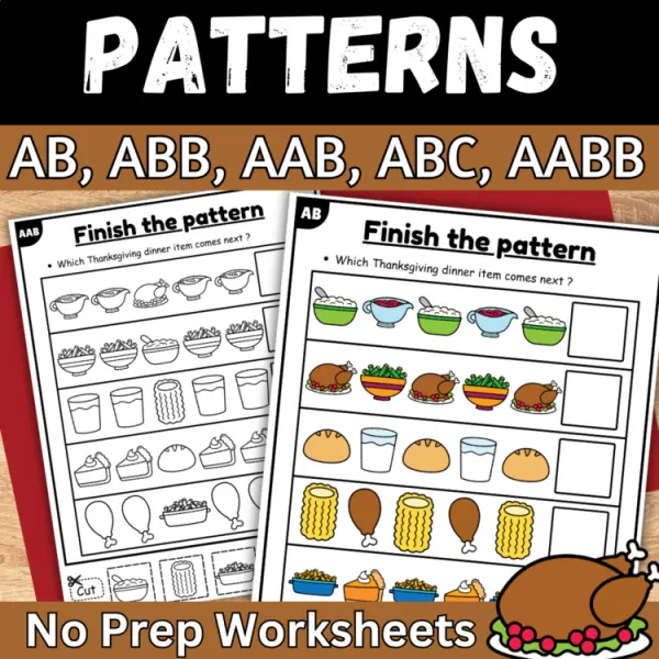 Cover of Thanksgiving Finish the AB pattern cut and paste worksheet for kindergarten math