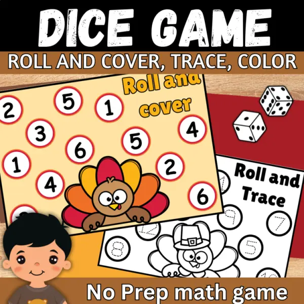 Cover of Thanksgiving Turkey Roll and Cover, Trace, Color Dice math Game for Kindergarten