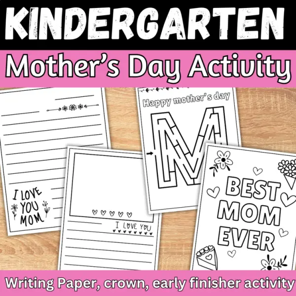 Cover of Mothers day writing paper, crown, maze coloring page activities for Kindergarten