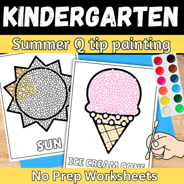 Cover of Summer Q tip Painting Fine Motor Kindergarten End of Year Fun Craft Activities