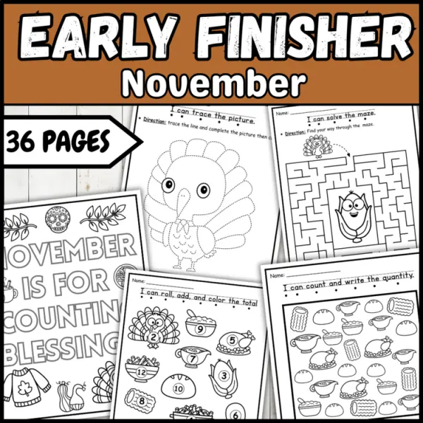 Cover of November Early Finisher Packet Morning Worksheet Im done now What Kindergarten