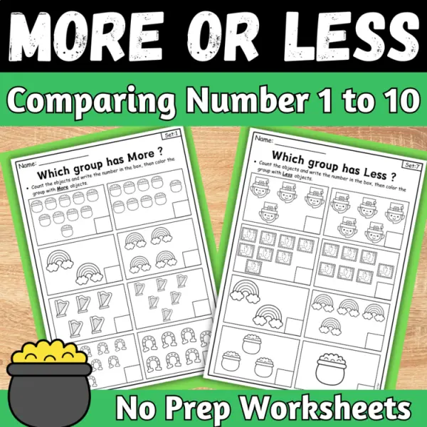 Cover of St Patricks Day More or Less comparing Numbers to 10 Kindergarten Math Worksheet
