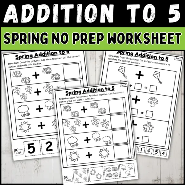 Cover of Spring addition within 5 with pictures cut and paste worksheets for Kindergarten
